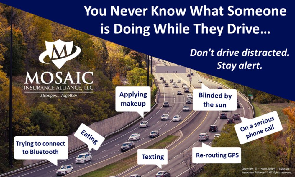 Blog - Text Saying You Never Know What Someone is Doing While They Drive... Don't Drive Distracted Over Top of an Image of Cars Going Down a Highway