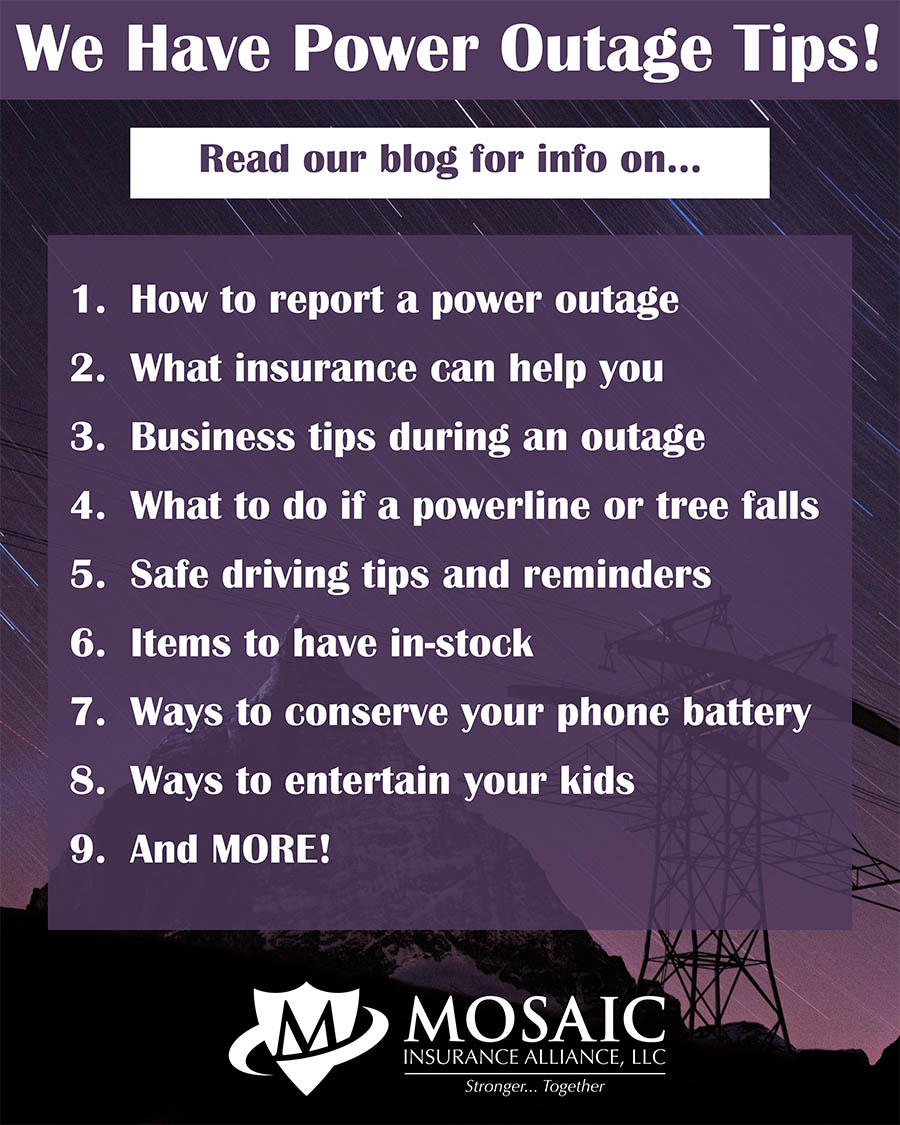 Blog-Power Outtage Tips_Mosaic Insurance Alliance