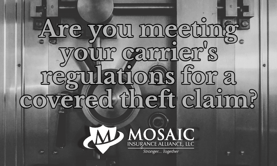 Blog - Do You Have Cannabis Theft Insurance - Are You Meeting Your Carriers Regulations For A Covered Theft Claim