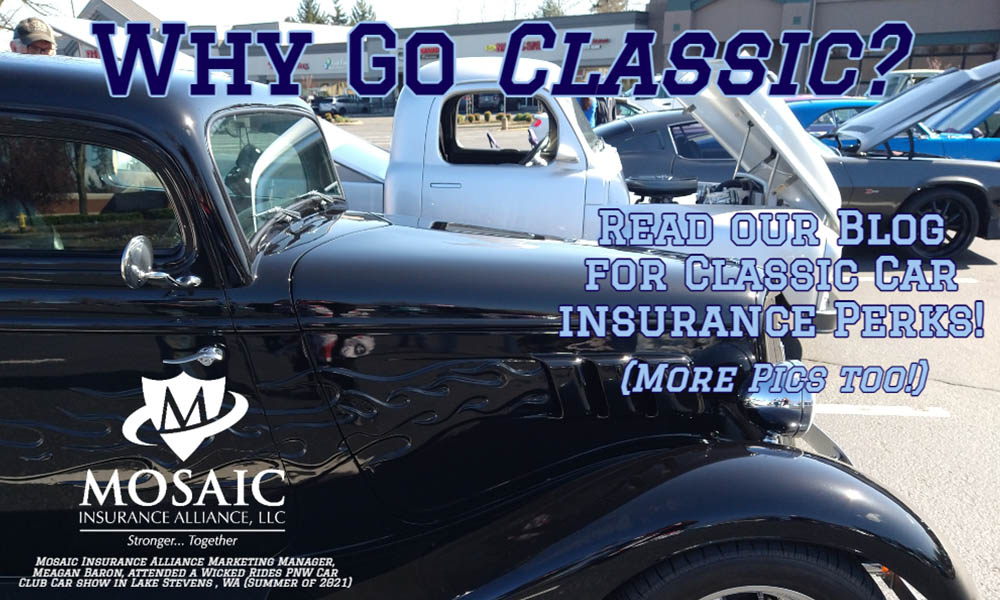 Blog - Why Go Classic, Read Our Blog For Classic Car Insurance Perks at Mosaic Insurance Alliance